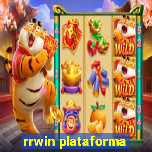 rrwin plataforma